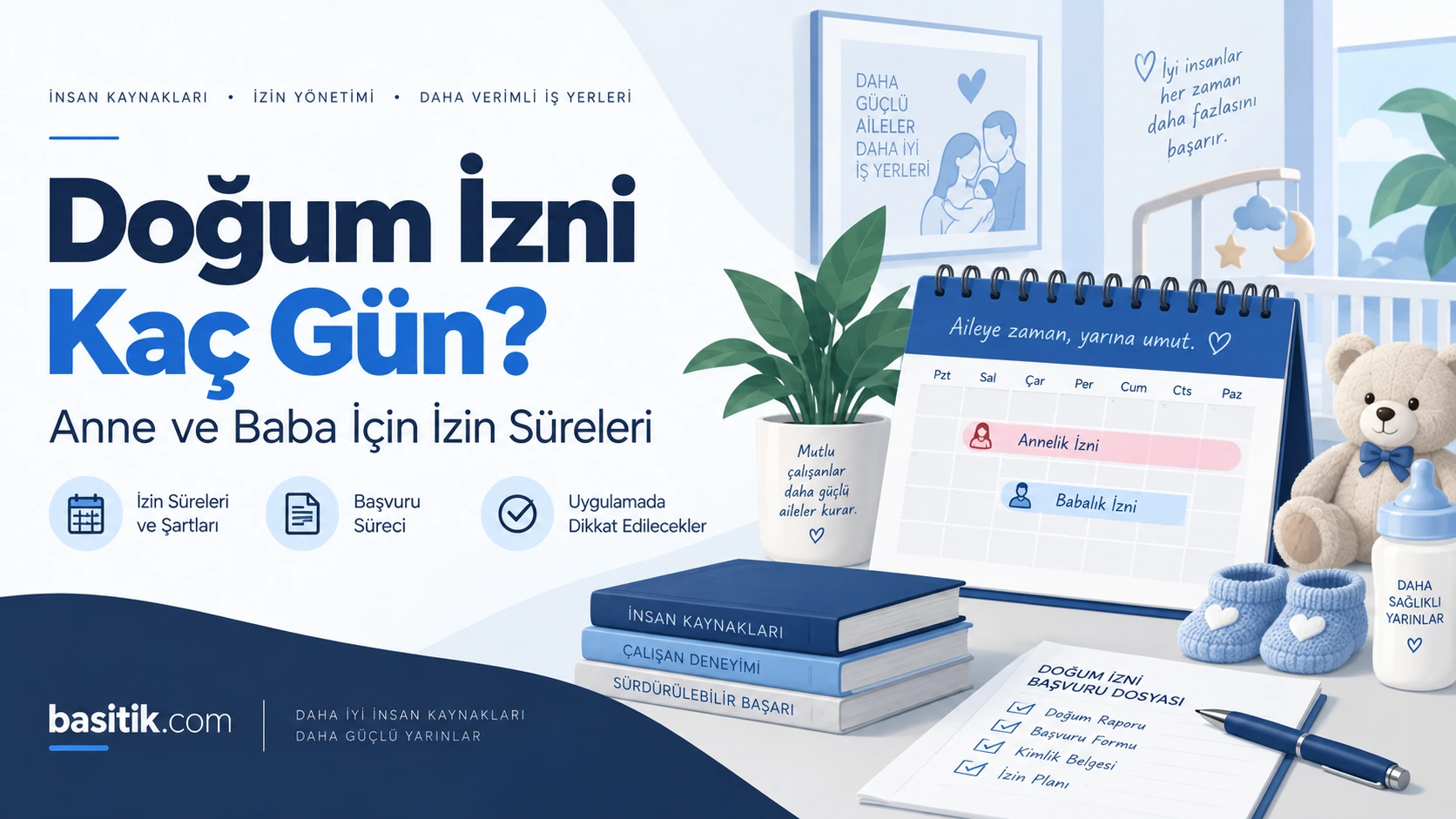 Doğum İzni Kaç Gün? Anne ve Baba İçin İzin Süreleri